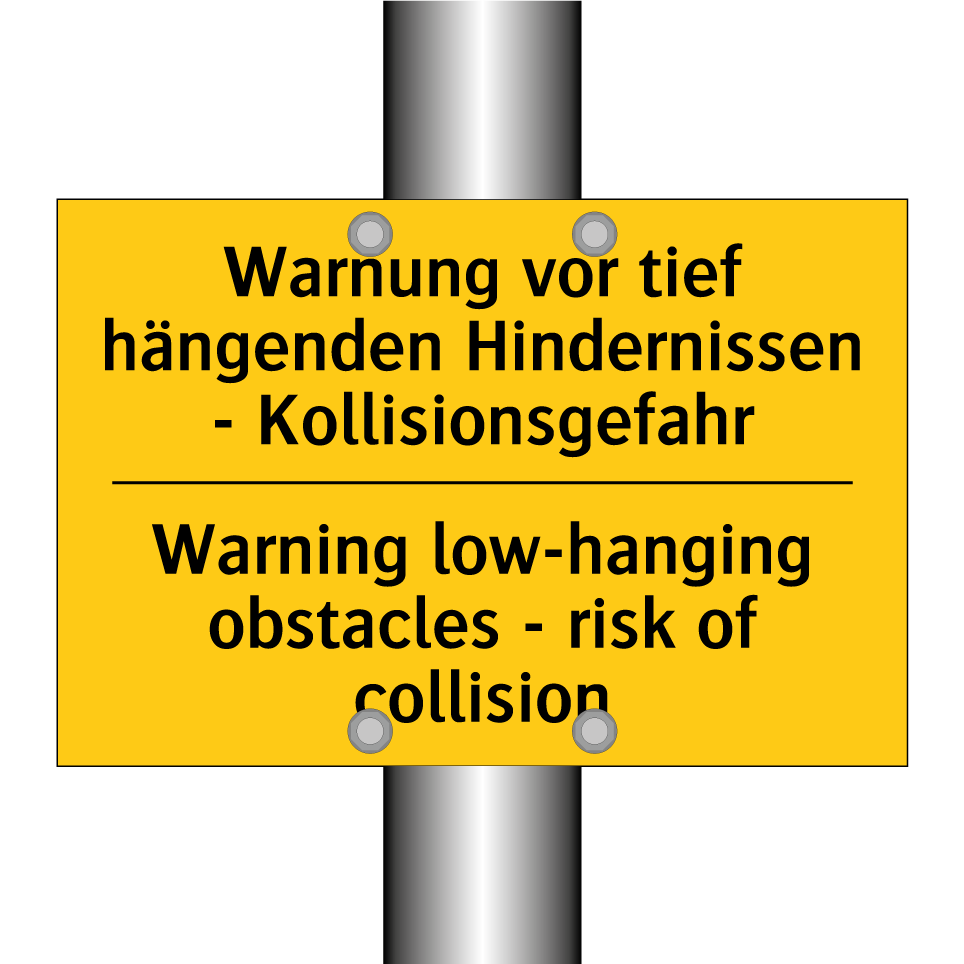 Warnung vor tief hängenden Hindernissen /.../ - Warning low-hanging obstacles /.../