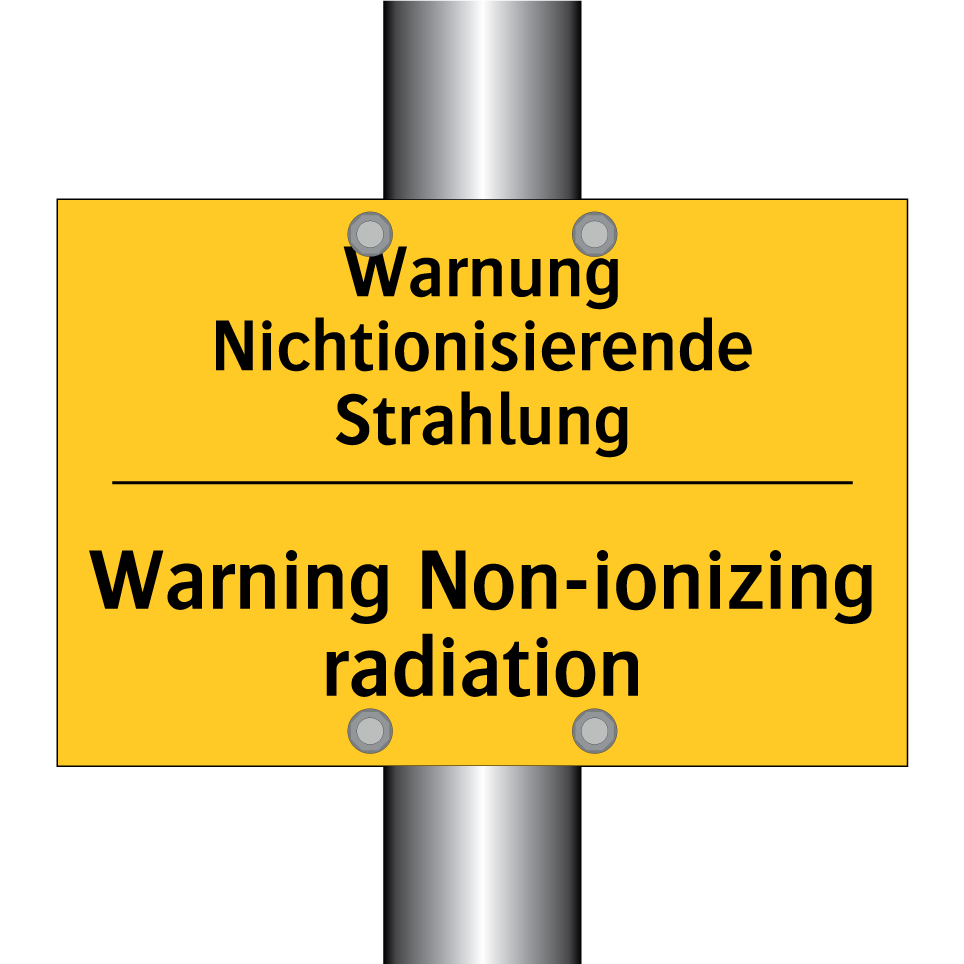 Warnung Nichtionisierende Strahlung/.../ - Warning Non-ionizing radiation