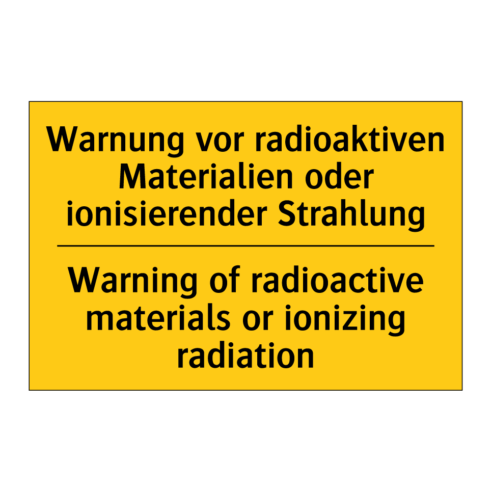 Warnung vor radioaktiven Materialien /.../ - Warning of radioactive materials /.../