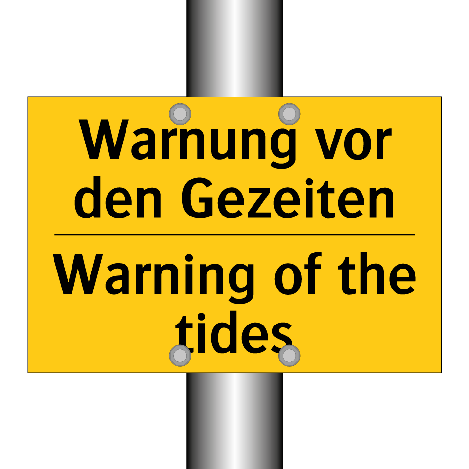 Warnung vor den Gezeiten - Warning of the tides