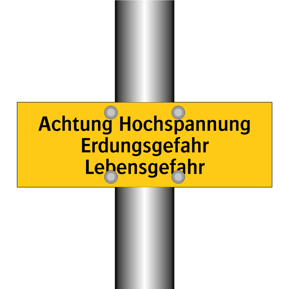 Achtung Hochspannung Erdungsgefahr Lebensgefahr