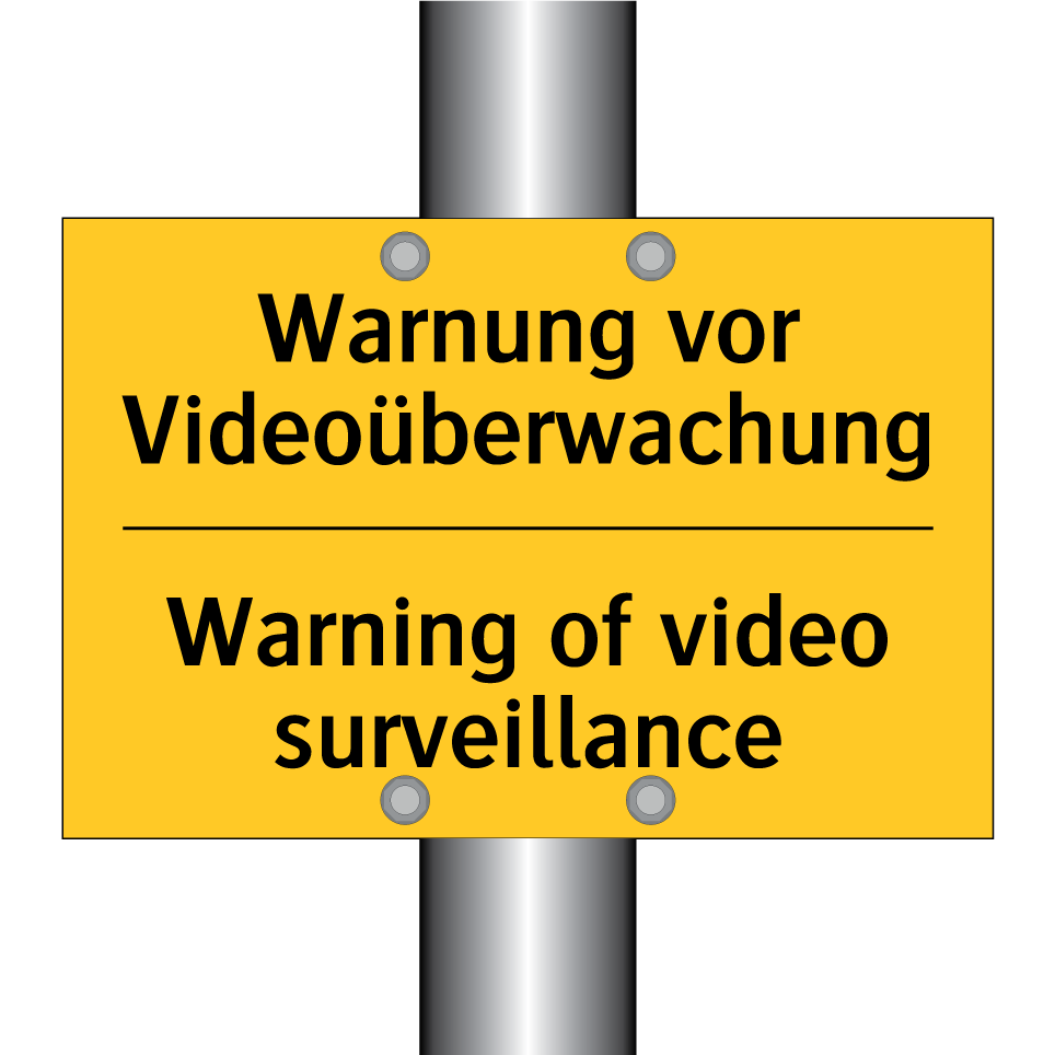 Warnung vor Videoüberwachung - Warning of video surveillance