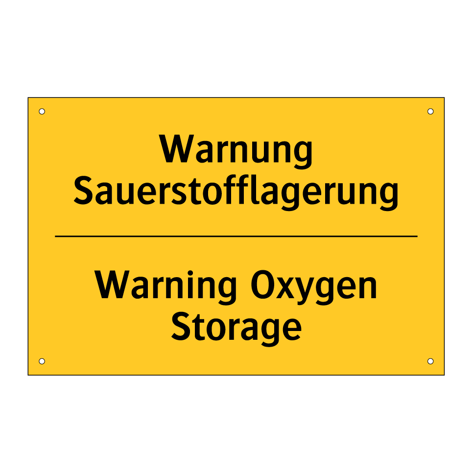 Warnung Sauerstofflagerung - Warning Oxygen Storage