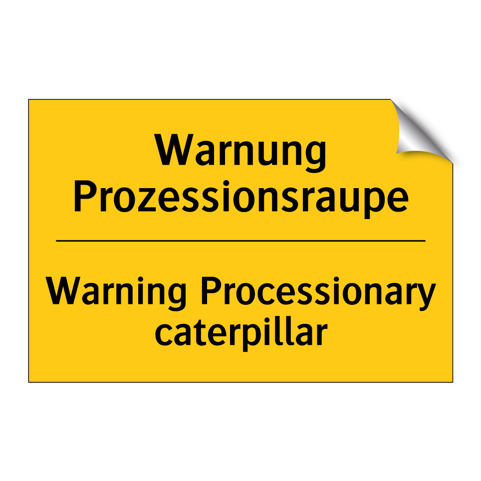 Warnung Prozessionsraupe - Warning Processionary caterpillar/.../