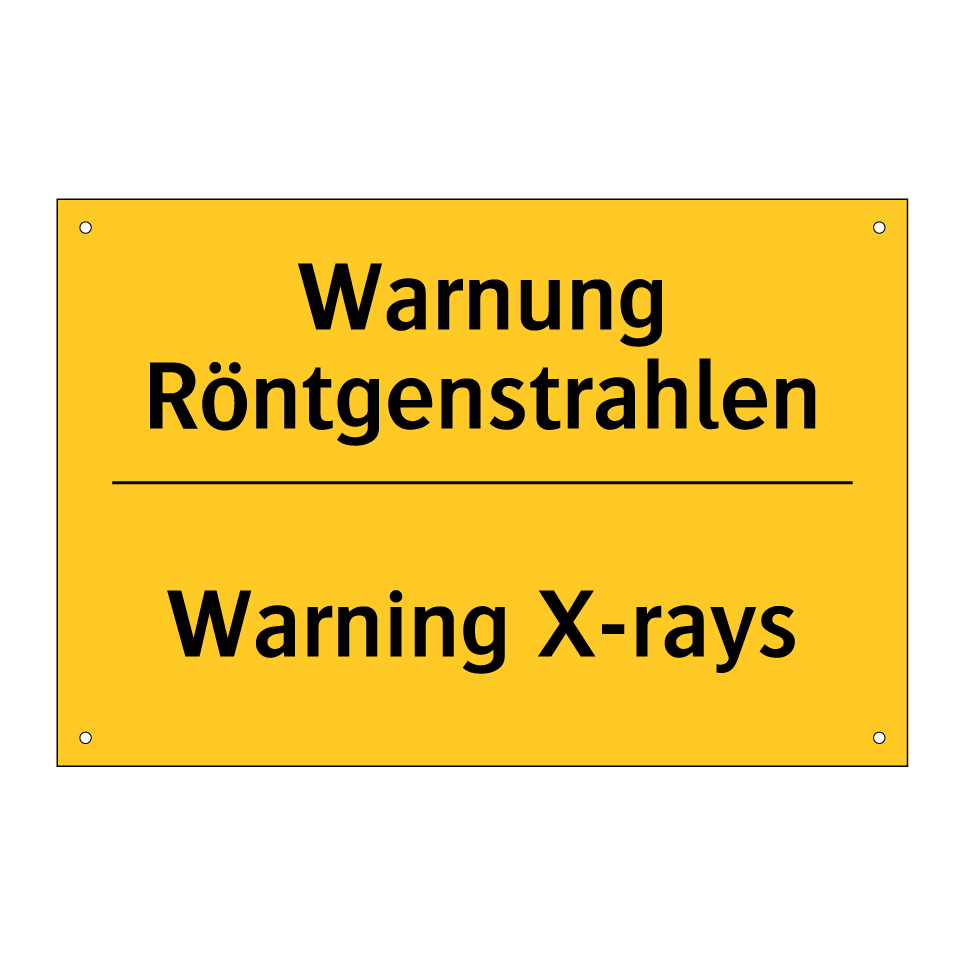 Warnung Röntgenstrahlen - Warning X-rays