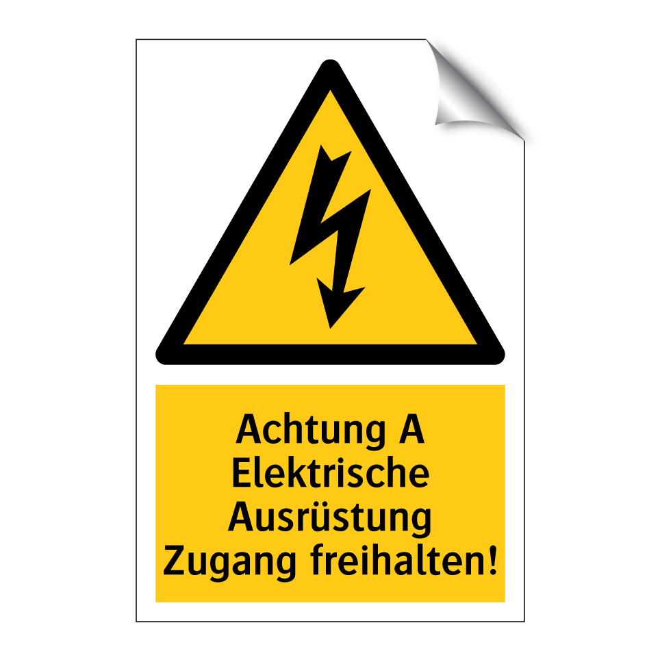 Achtung A Elektrische Ausrüstung Zugang freihalten!