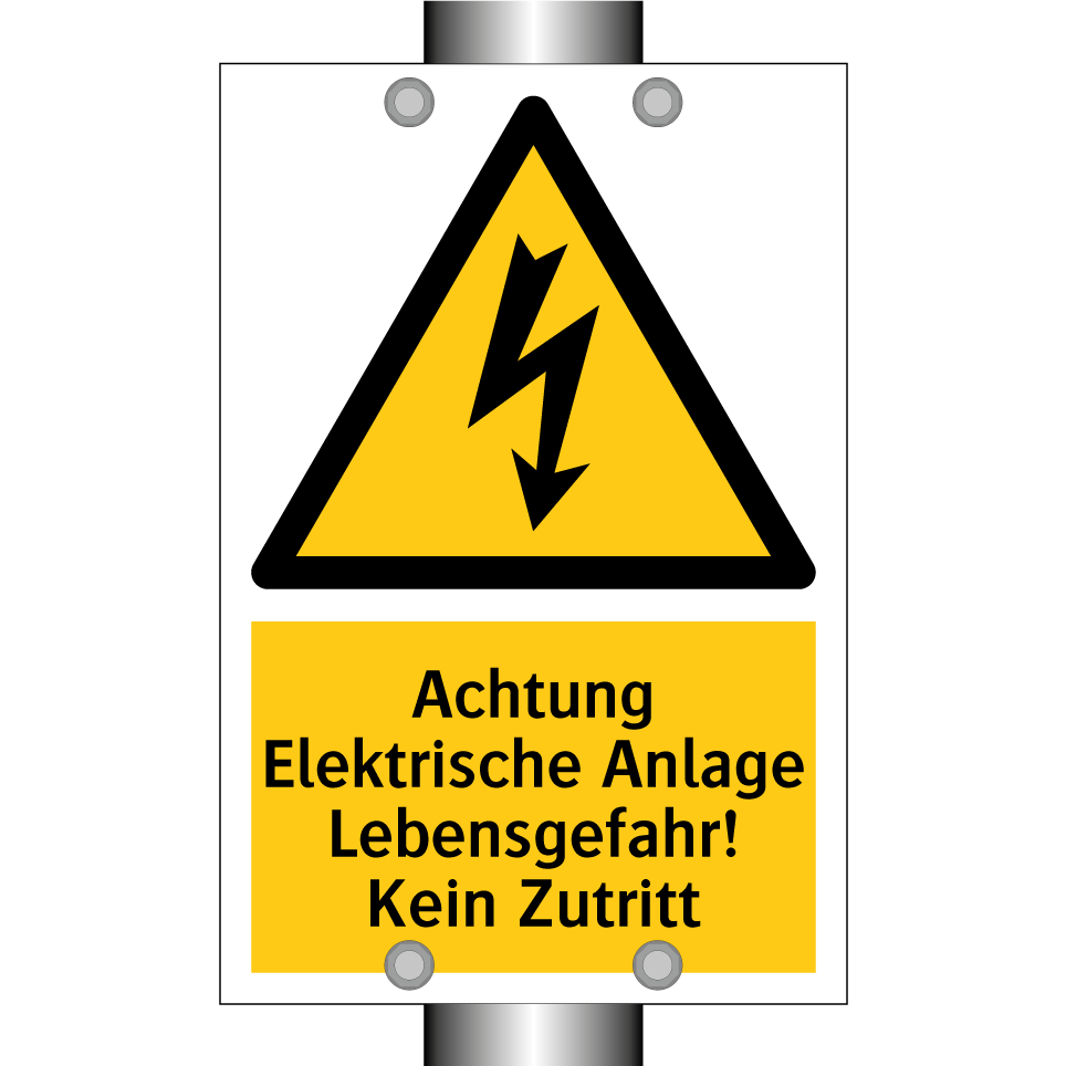 Achtung Elektrische Anlage Lebensgefahr! Kein Zutritt