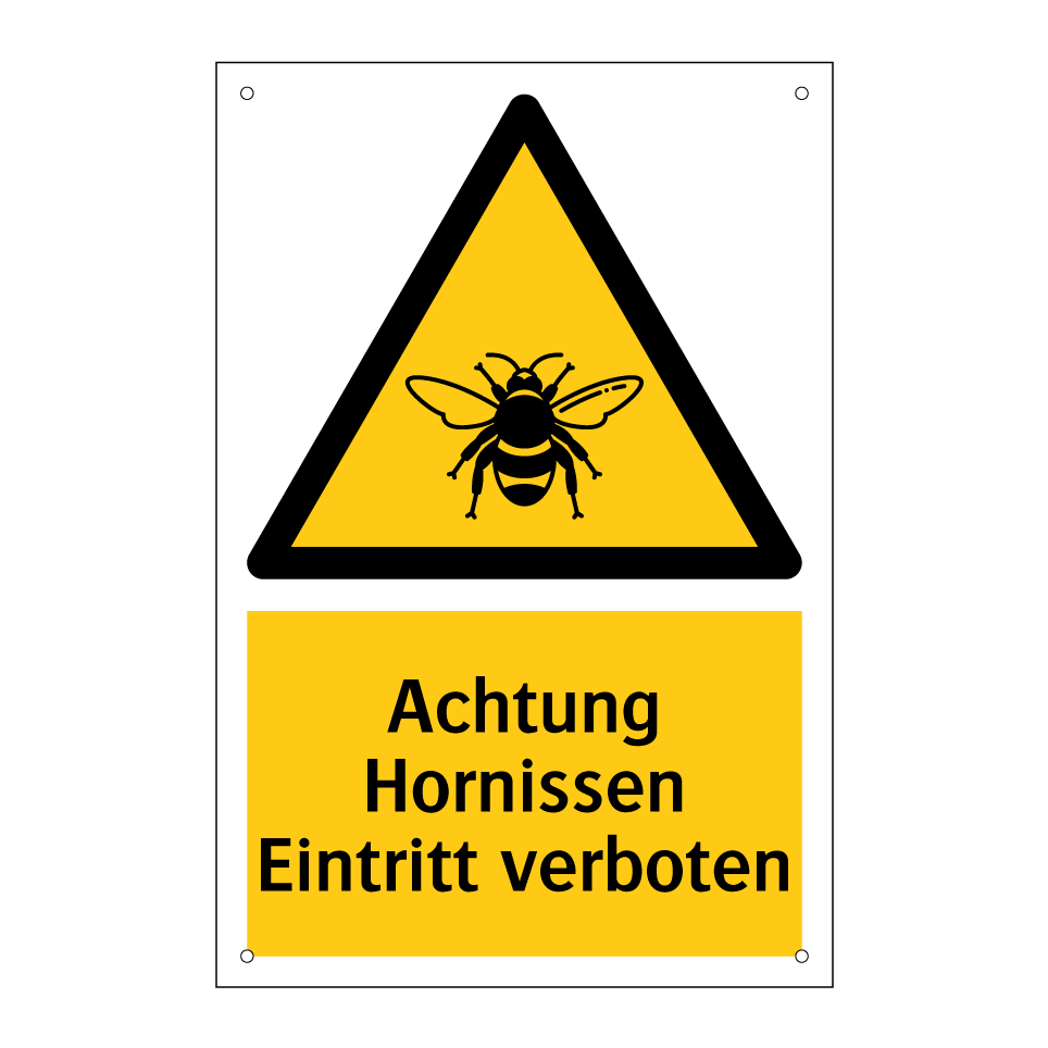 Achtung Hornissen Eintritt verboten