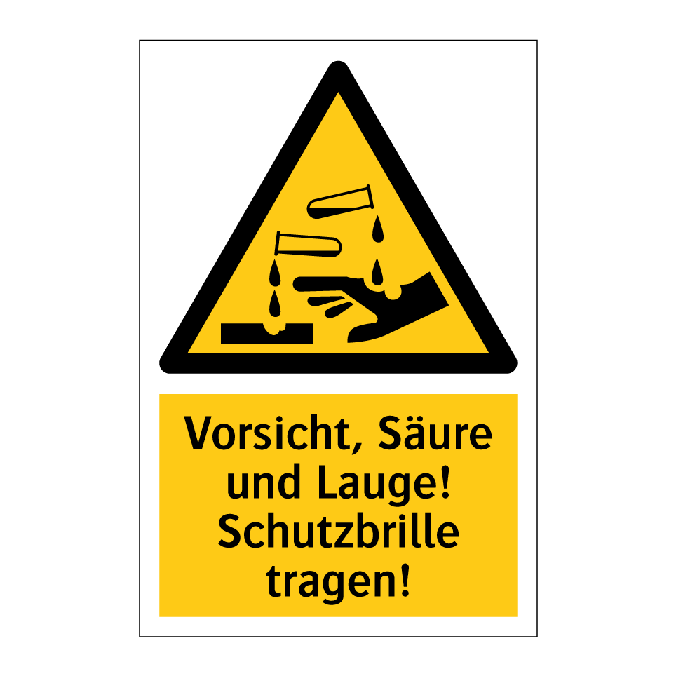 Vorsicht, Säure und Lauge! Schutzbrille tragen!
