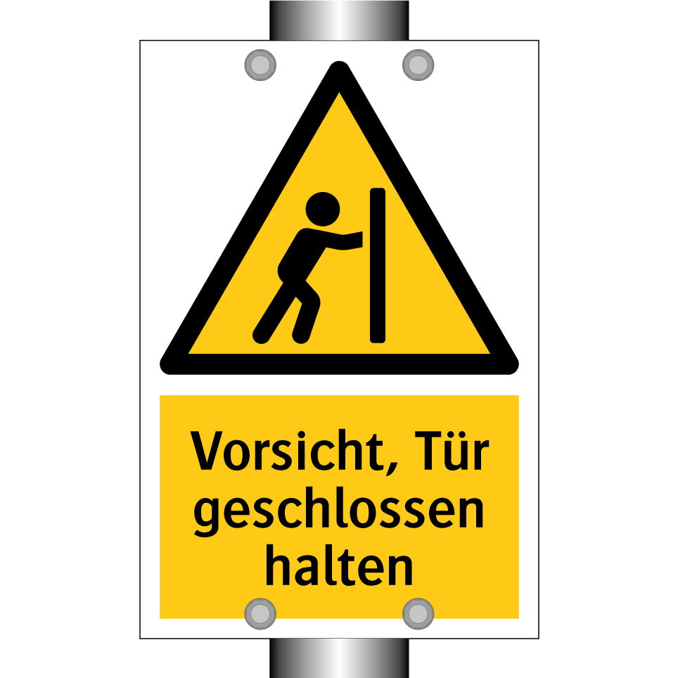 Vorsicht, Tür geschlossen halten