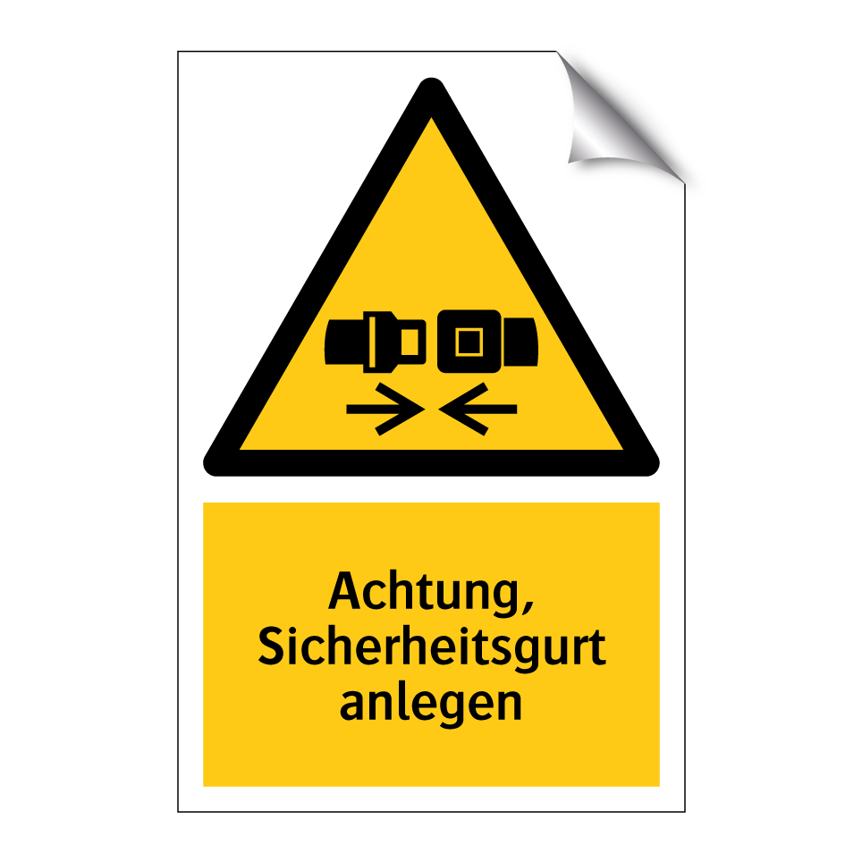 Achtung, Sicherheitsgurt anlegen