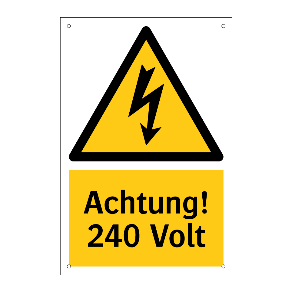 Achtung! 240 Volt
