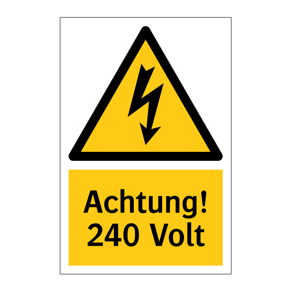 Achtung! 240 Volt