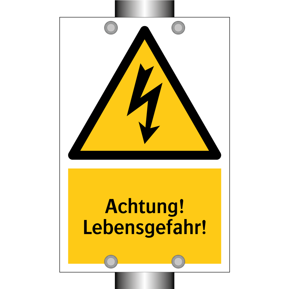Achtung! Lebensgefahr!