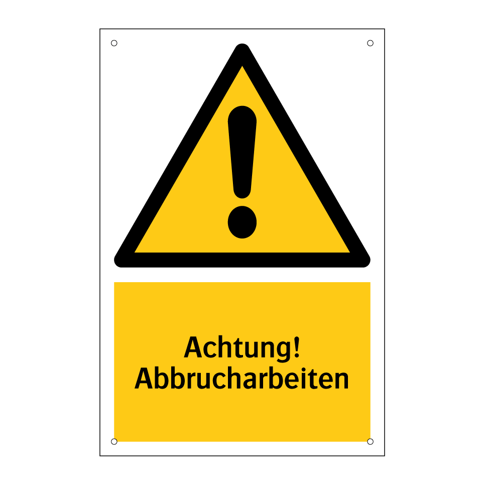 Achtung! Abbrucharbeiten
