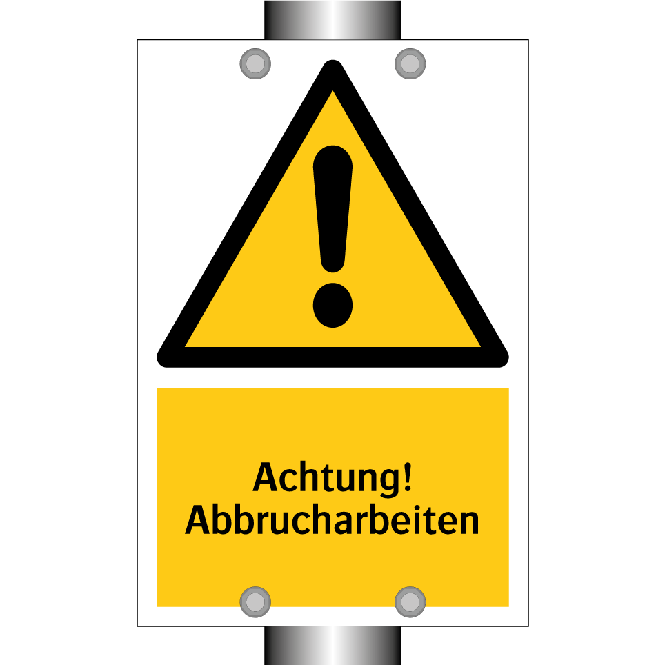 Achtung! Abbrucharbeiten