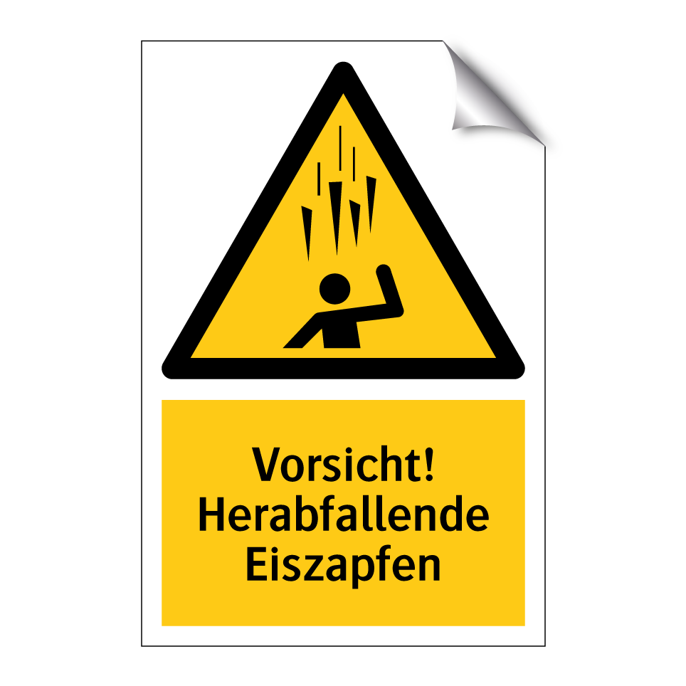Vorsicht! Herabfallende Eiszapfen
