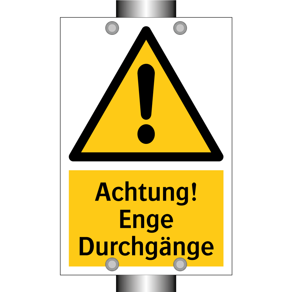Achtung! Enge Durchgänge