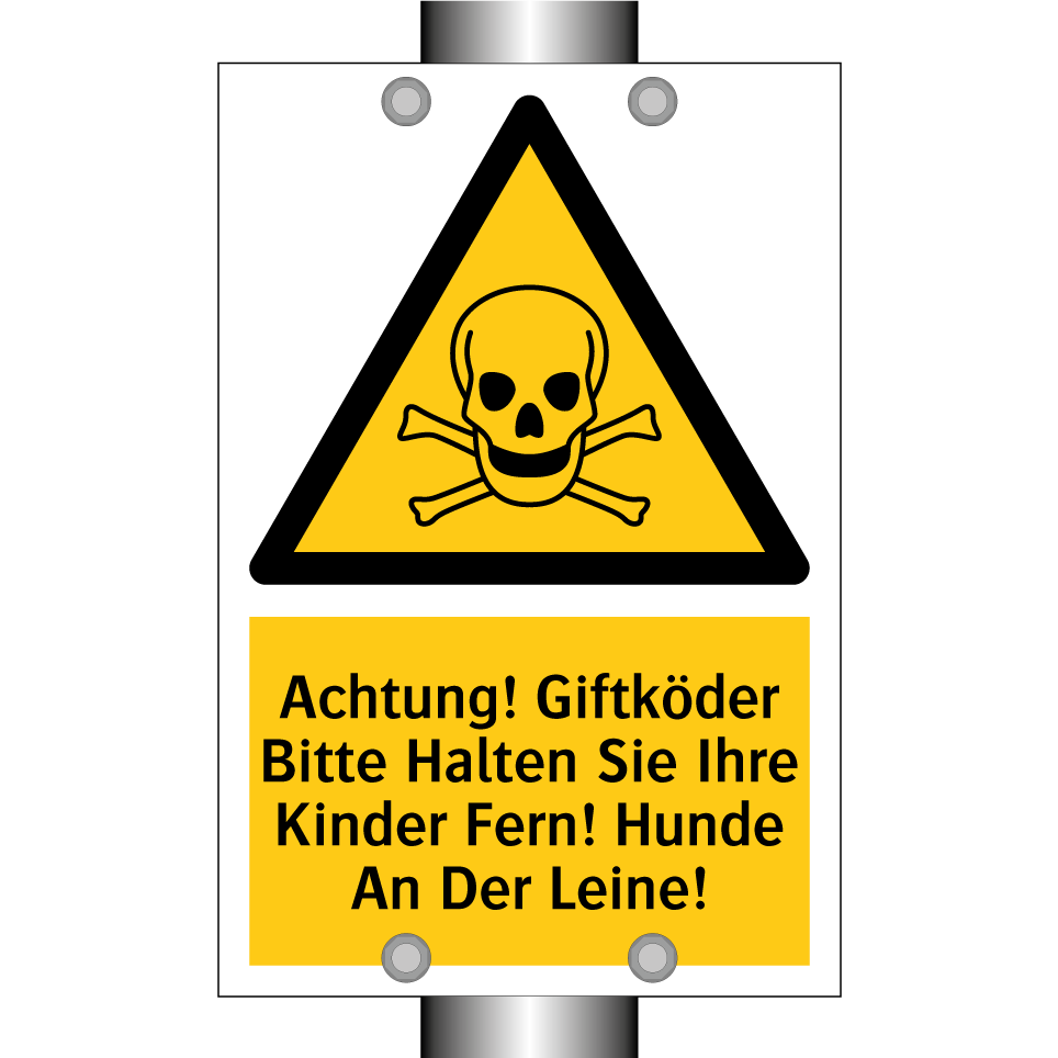 Achtung! Giftköder Bitte Halten Sie Ihre Kinder Fern! Hunde An Der Leine!