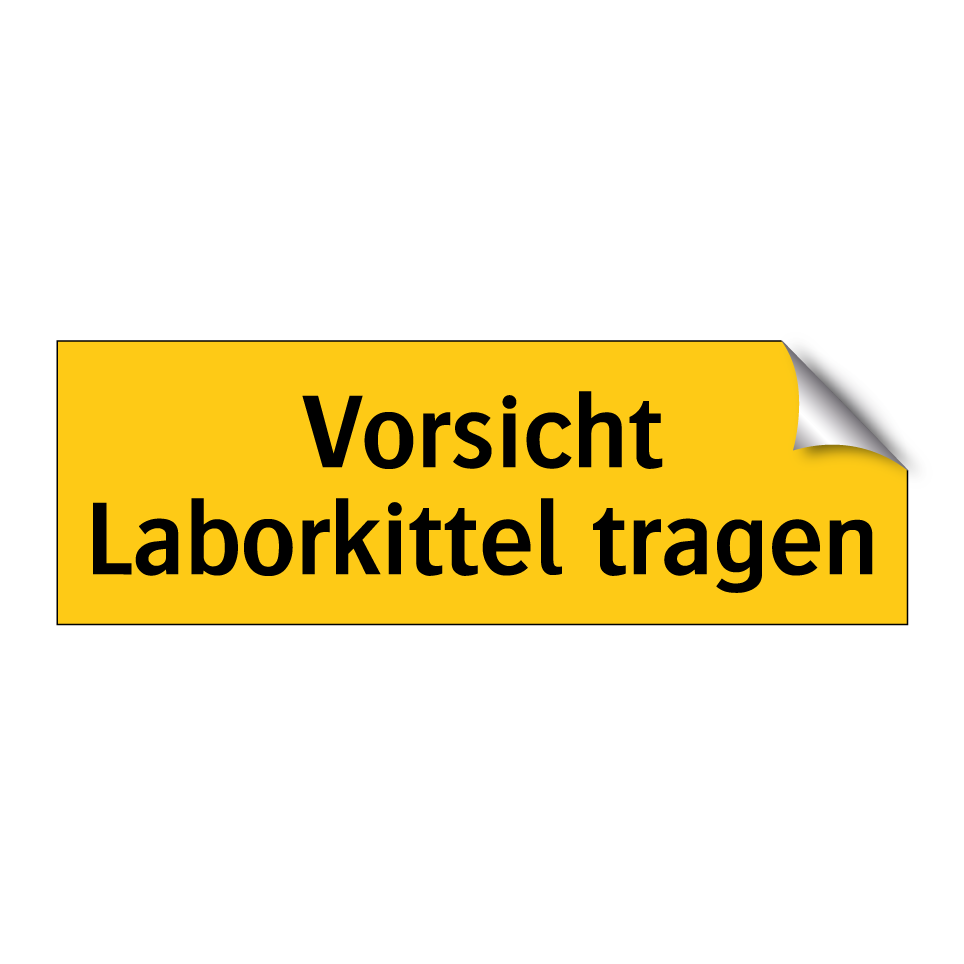Vorsicht Laborkittel tragen