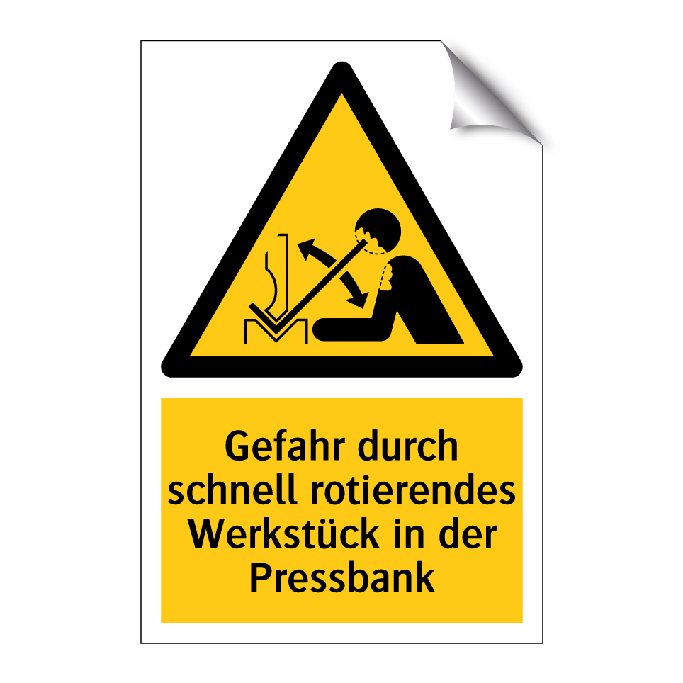 Gefahr durch schnell rotierendes Werkstück in der Pressbank