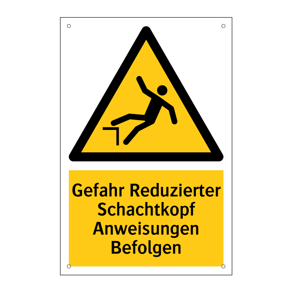 Gefahr Reduzierter Schachtkopf Anweisungen Befolgen