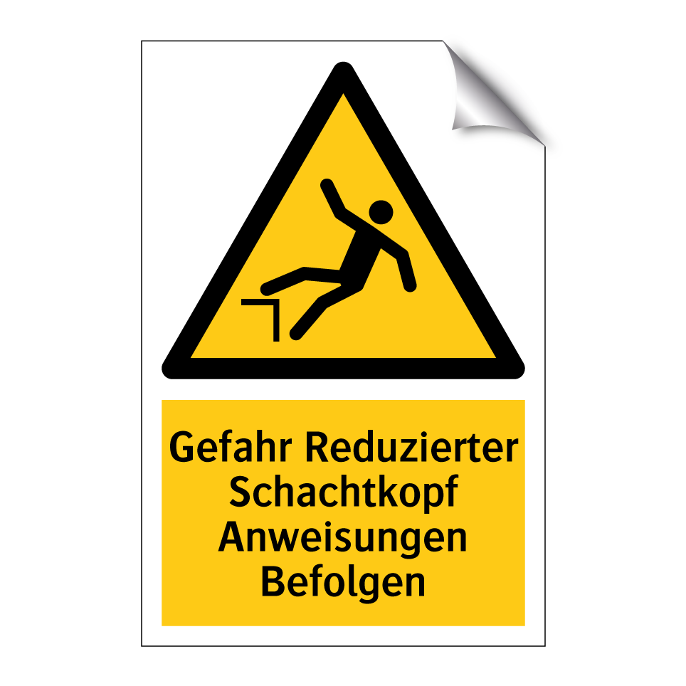 Gefahr Reduzierter Schachtkopf Anweisungen Befolgen