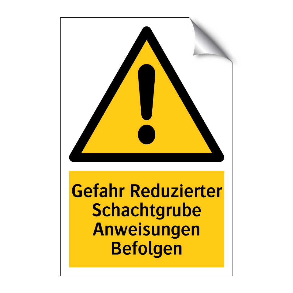 Gefahr Reduzierter Schachtgrube Anweisungen Befolgen