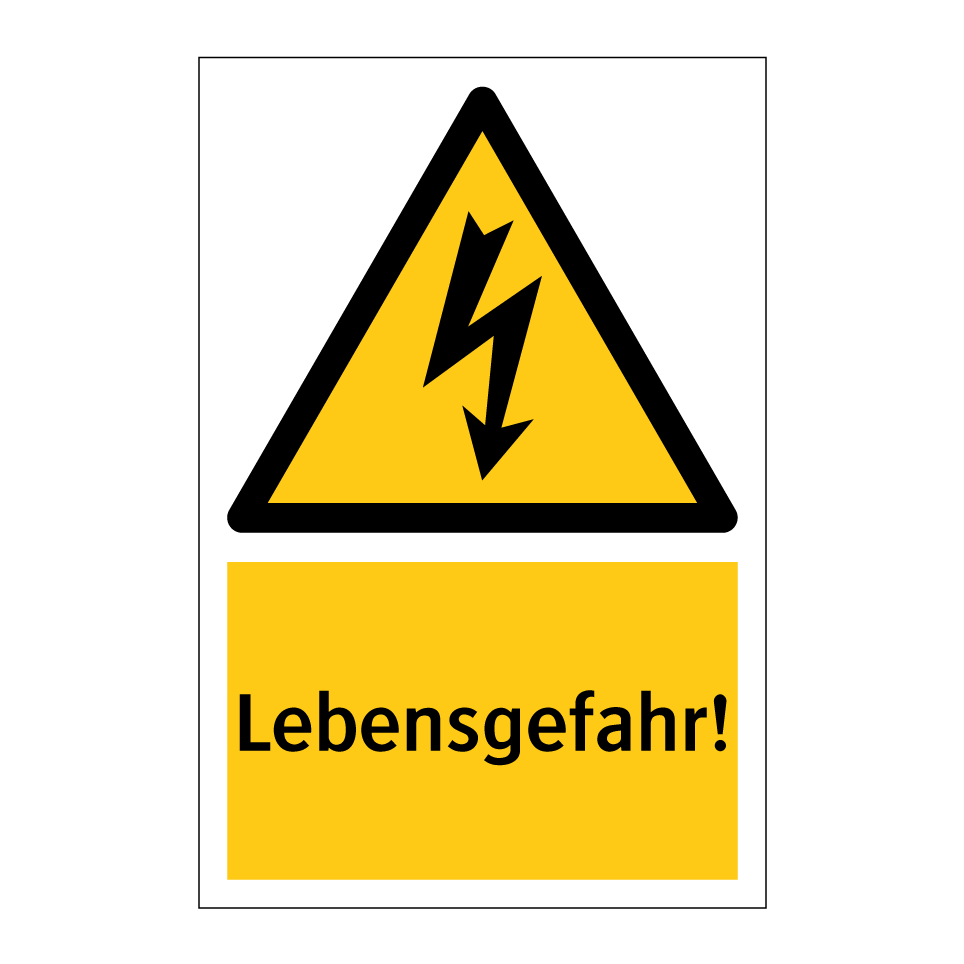 Lebensgefahr!