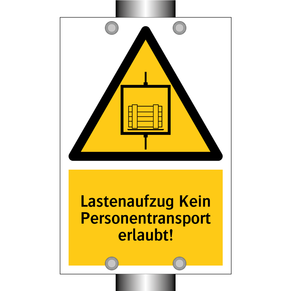 Lastenaufzug Kein Personentransport erlaubt!