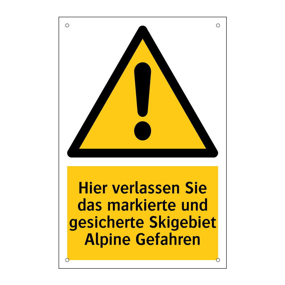 Hier verlassen Sie das markierte und gesicherte Skigebiet Alpine Gefahren