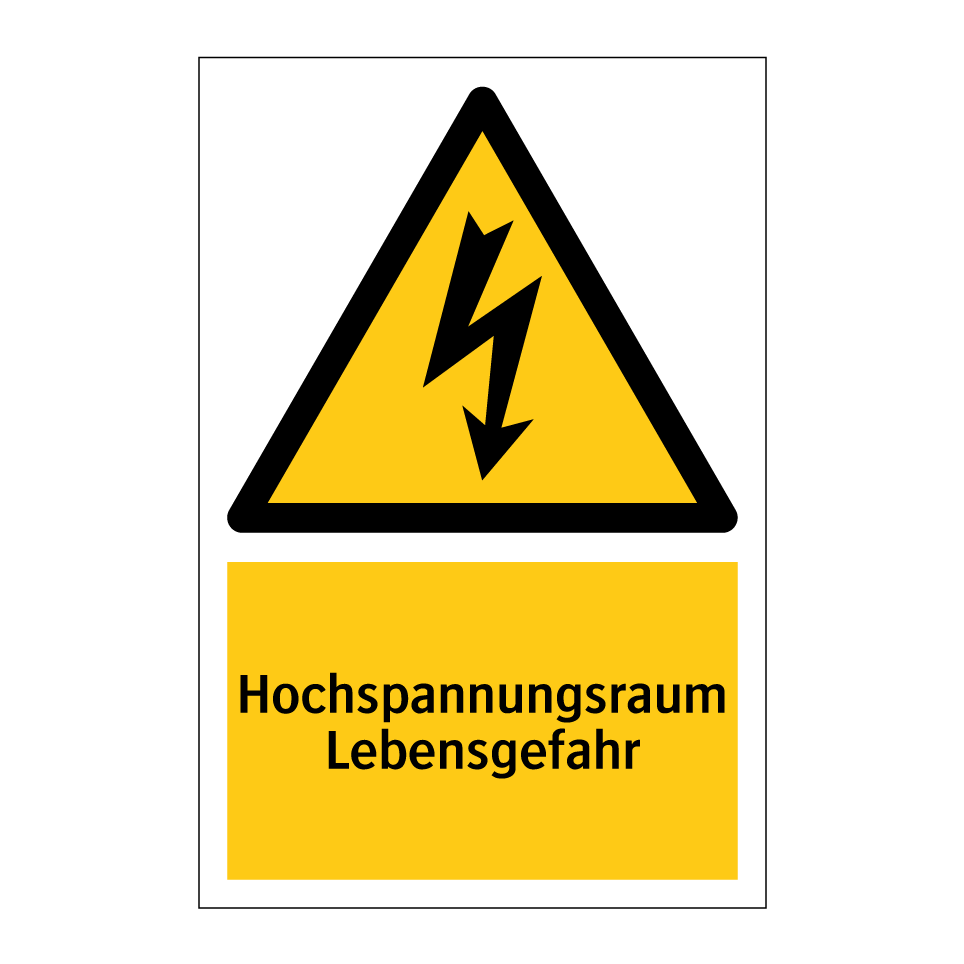 Hochspannungsraum Lebensgefahr