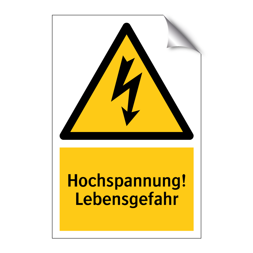 Hochspannung! Lebensgefahr