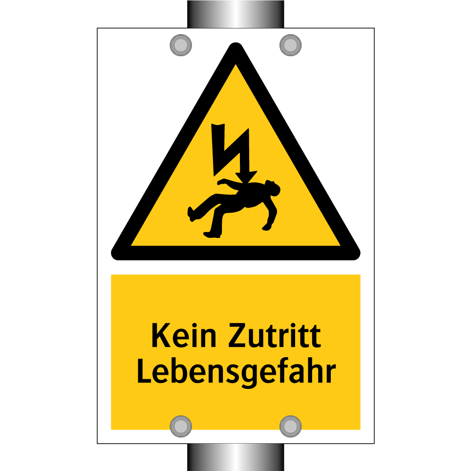 Kein Zutritt Lebensgefahr