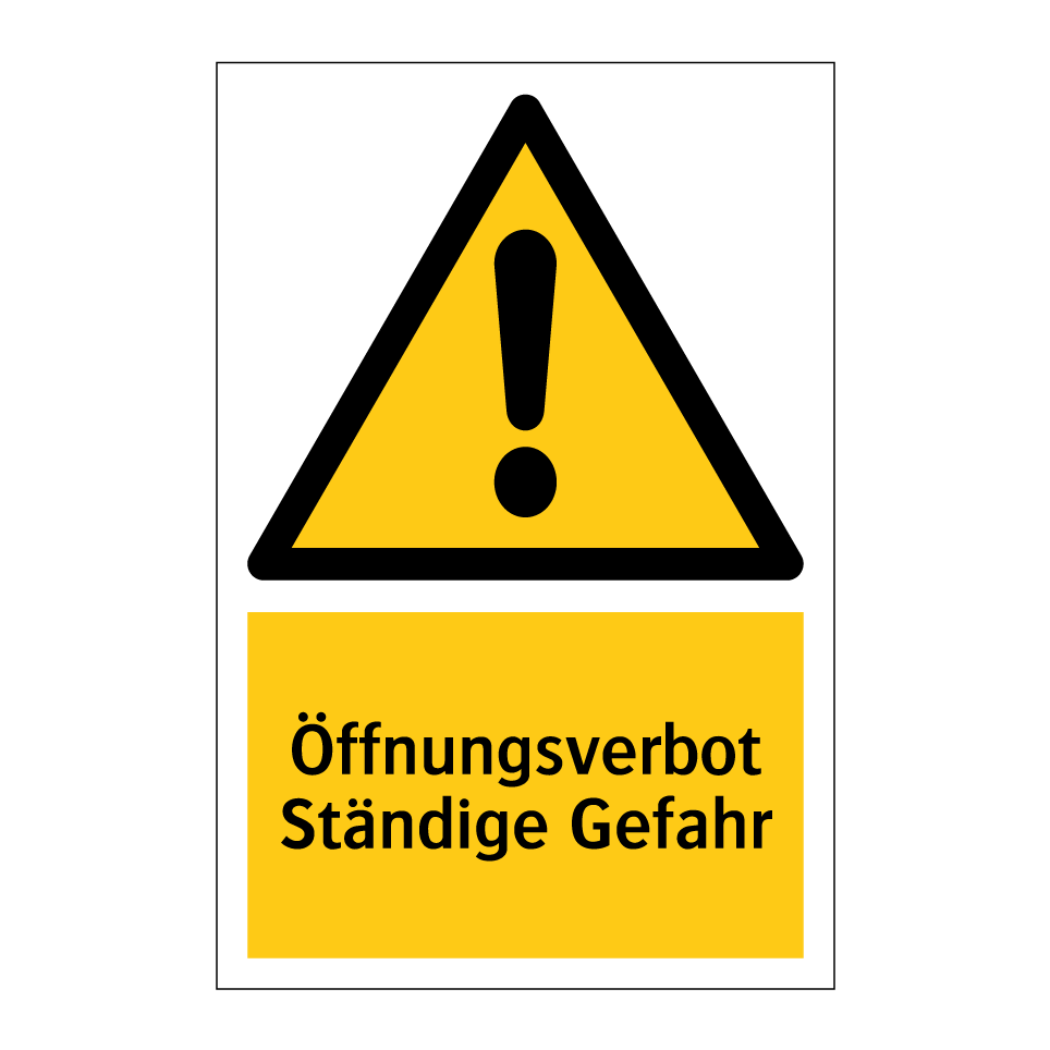 Öffnungsverbot Ständige Gefahr