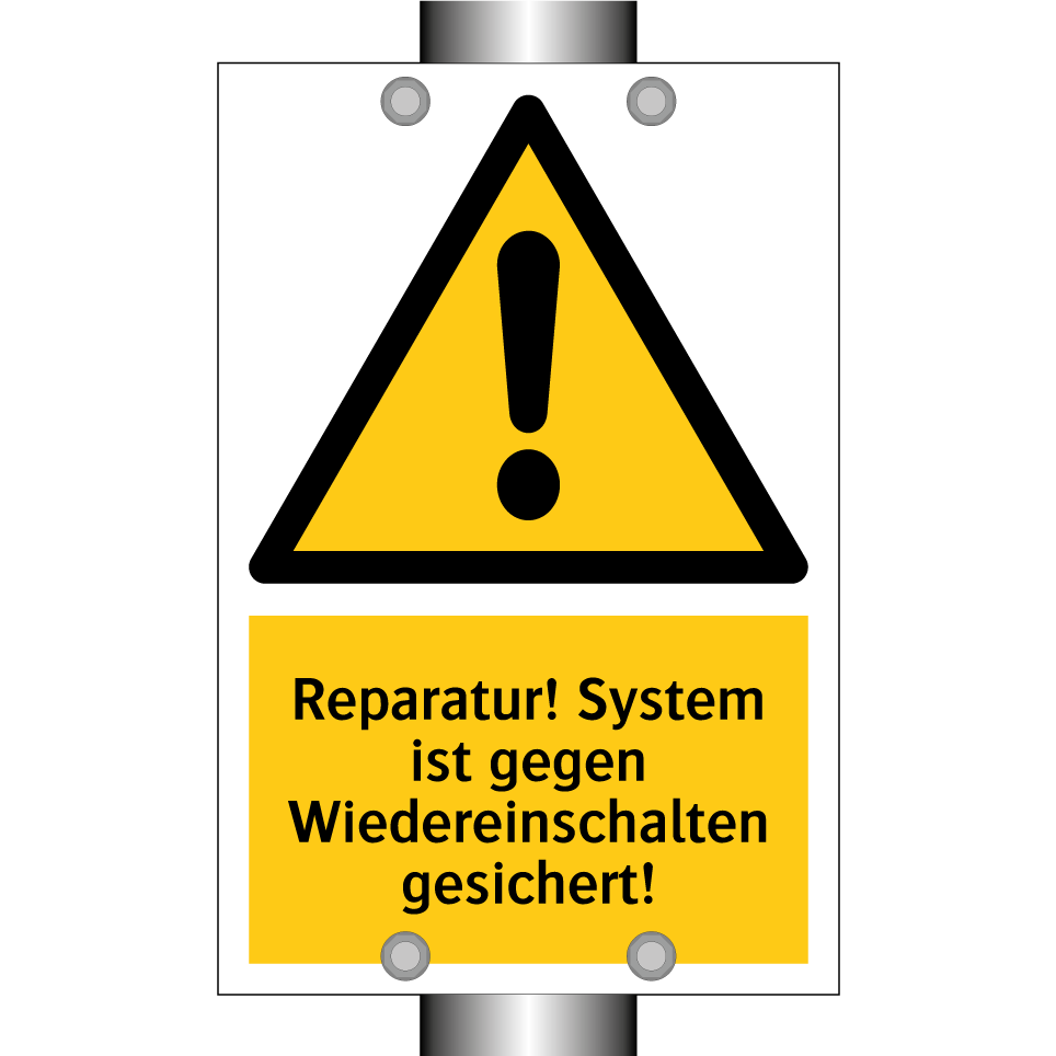 Reparatur! System ist gegen Wiedereinschalten gesichert!