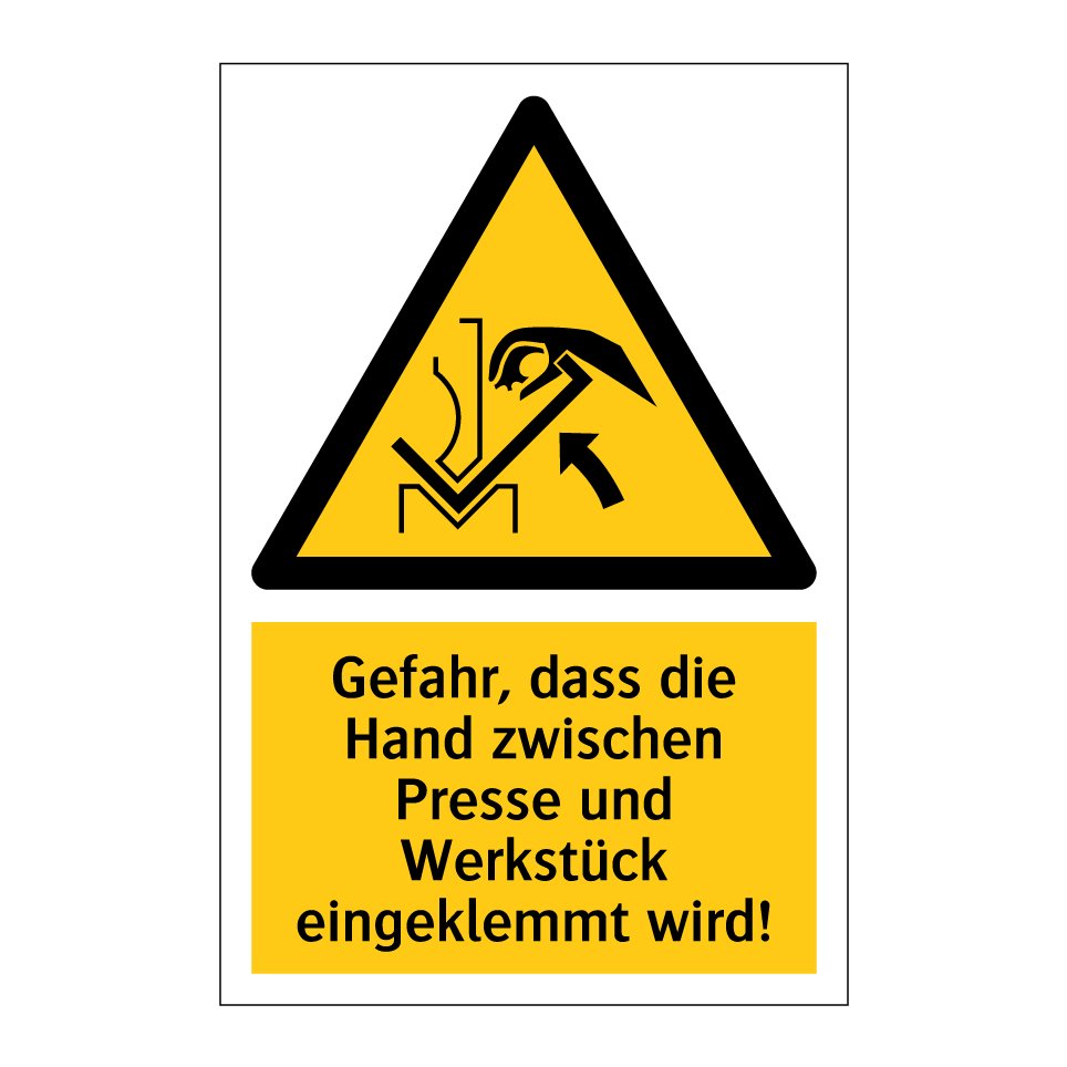 Gefahr, dass die Hand zwischen Presse und Werkstück eingeklemmt wird!