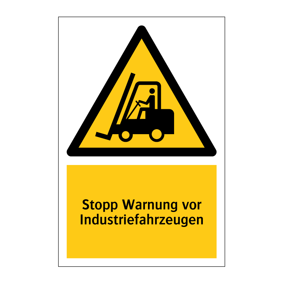 Stopp Warnung vor Industriefahrzeugen