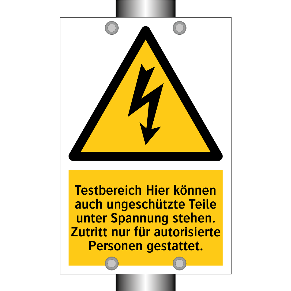 Testbereich Hier können auch ungeschützte Teile unter Spannung stehen. Zutritt nur für autorisierte Personen gestattet.