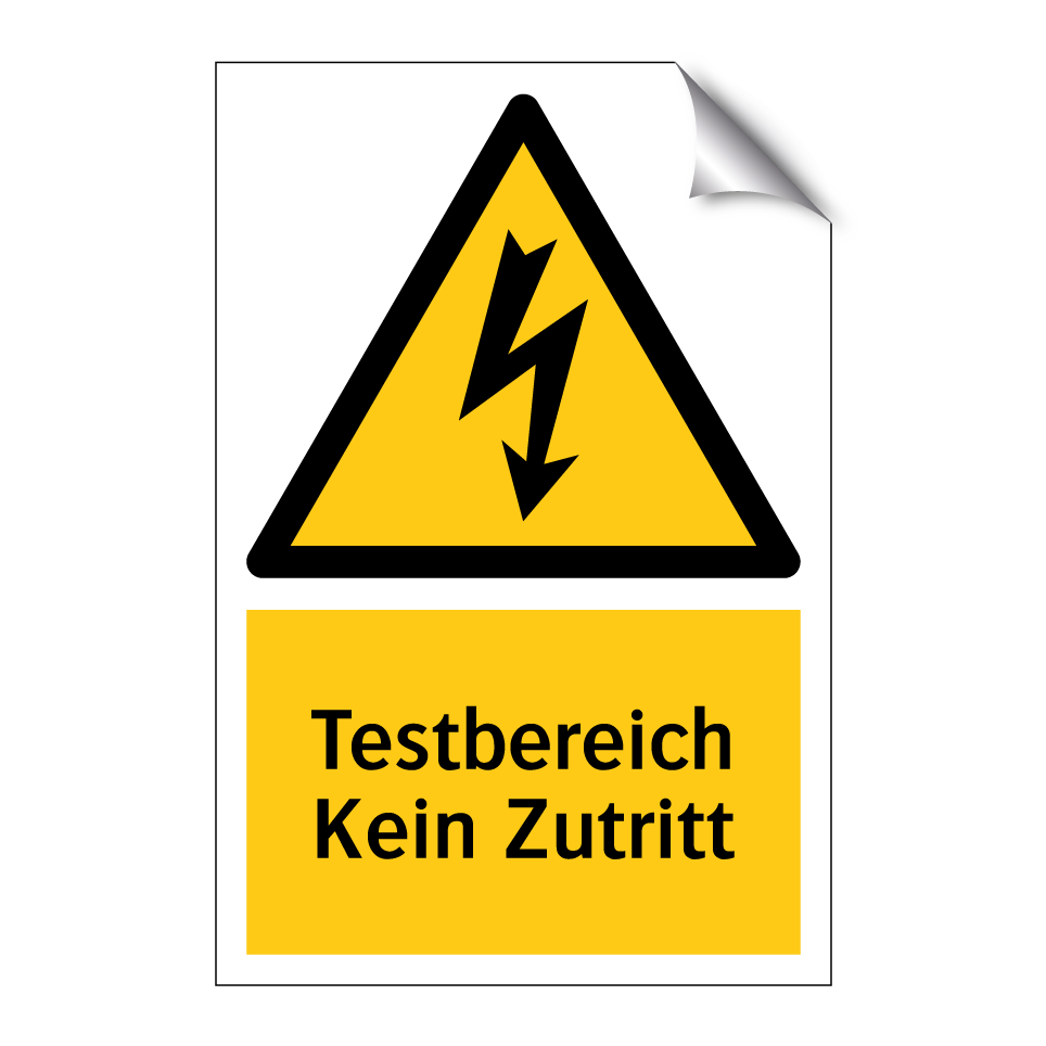 Testbereich Kein Zutritt