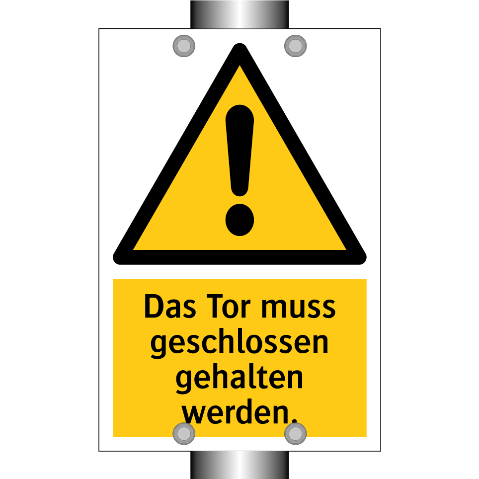 Das Tor muss geschlossen gehalten werden.