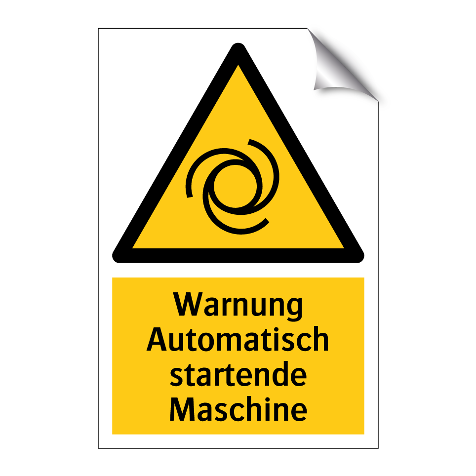 Warnung Automatisch startende Maschine