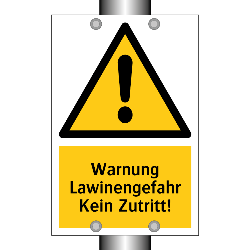Warnung Lawinengefahr Kein Zutritt!