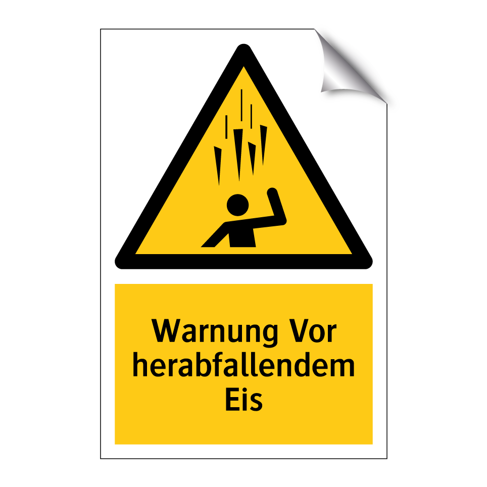 Warnung Vor herabfallendem Eis