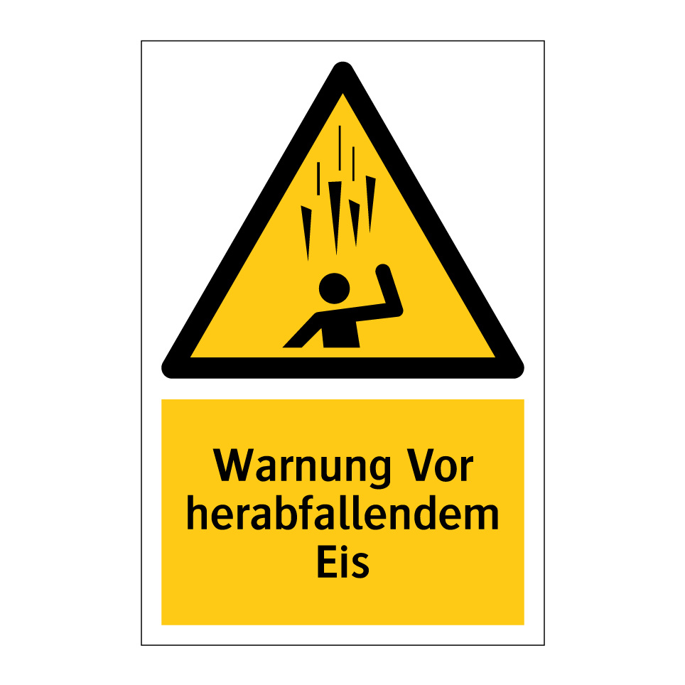 Warnung Vor herabfallendem Eis