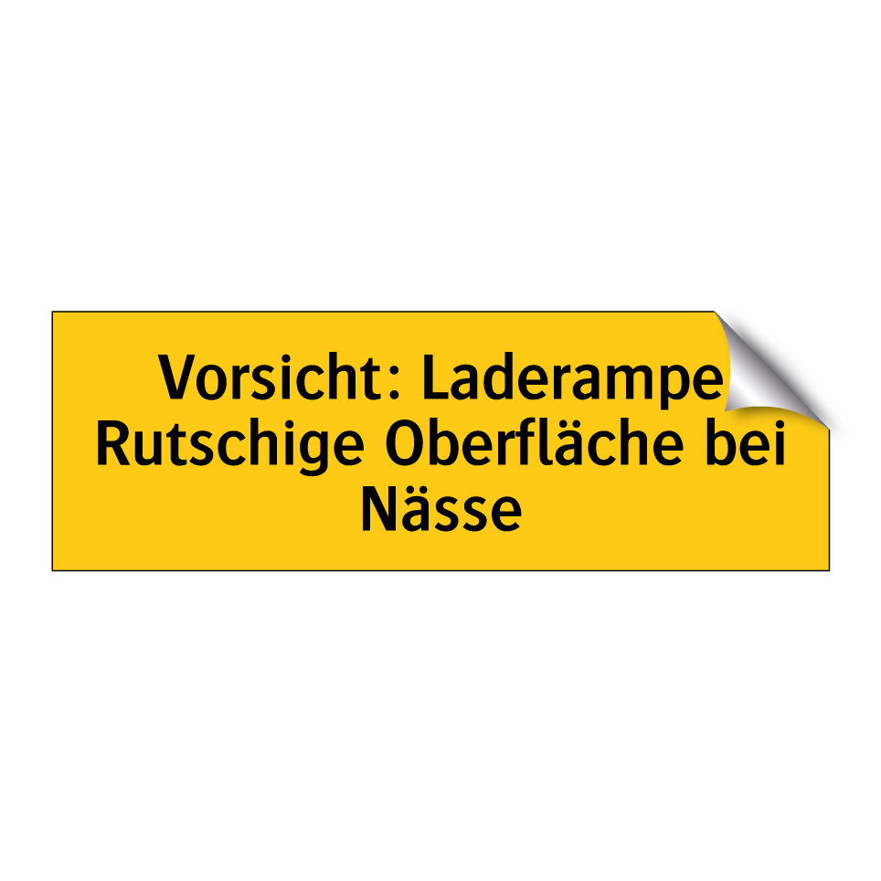 Vorsicht: Laderampe Rutschige Oberfläche bei Nässe