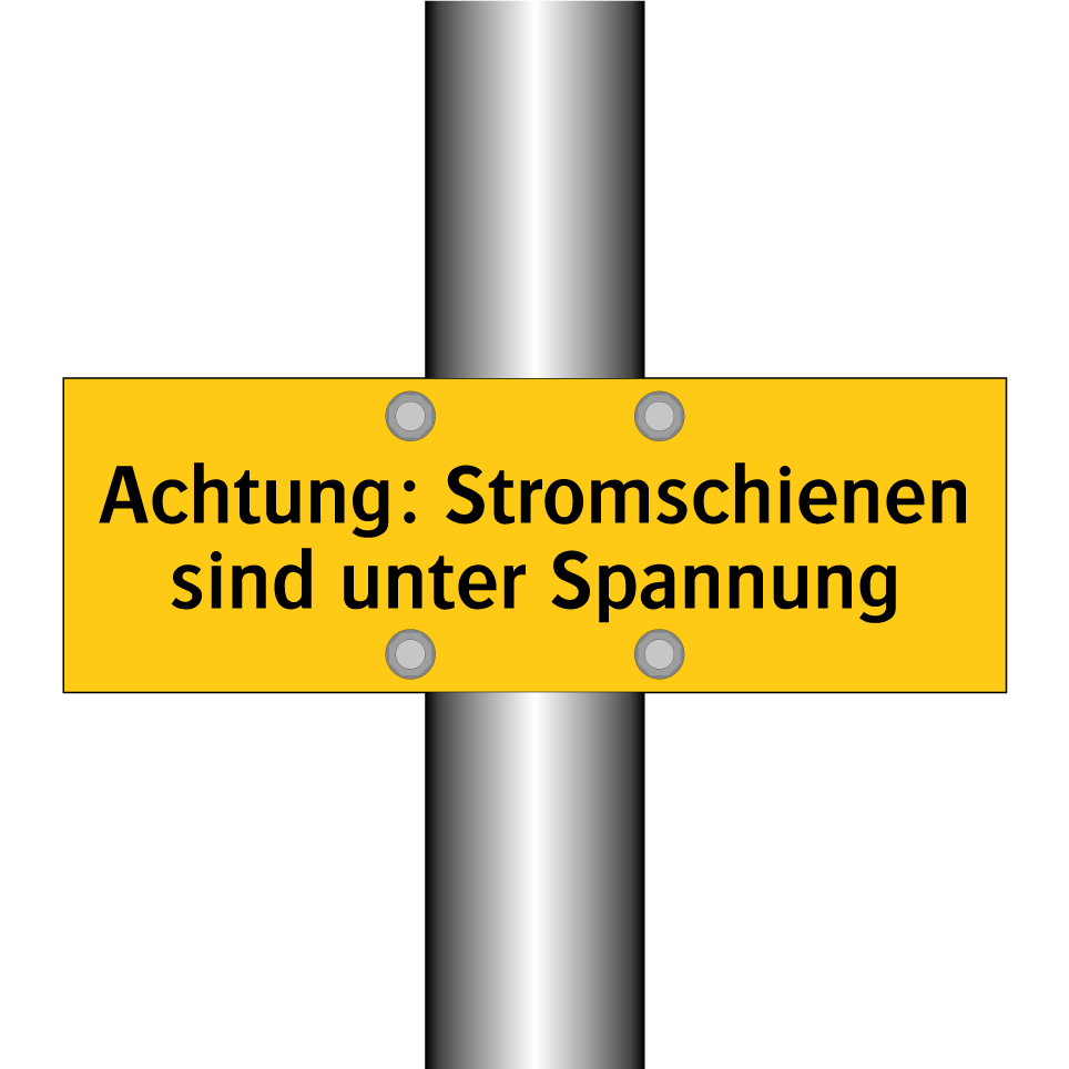 Achtung: Stromschienen sind unter Spannung