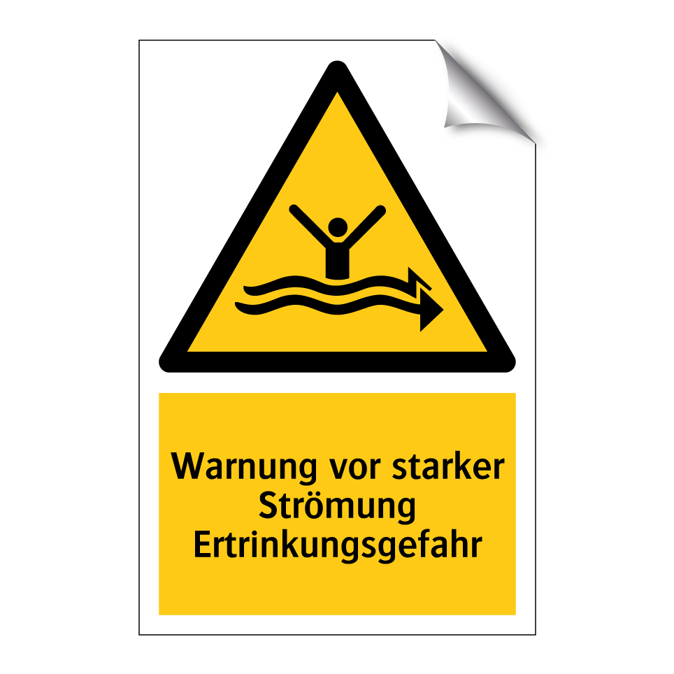 Warnung vor starker Strömung Ertrinkungsgefahr