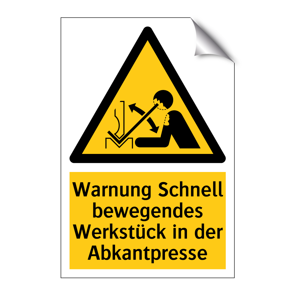 Warnung Schnell bewegendes Werkstück in der Abkantpresse