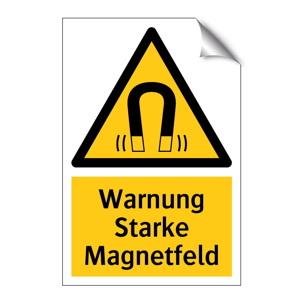 Warnung Starke Magnetfeld